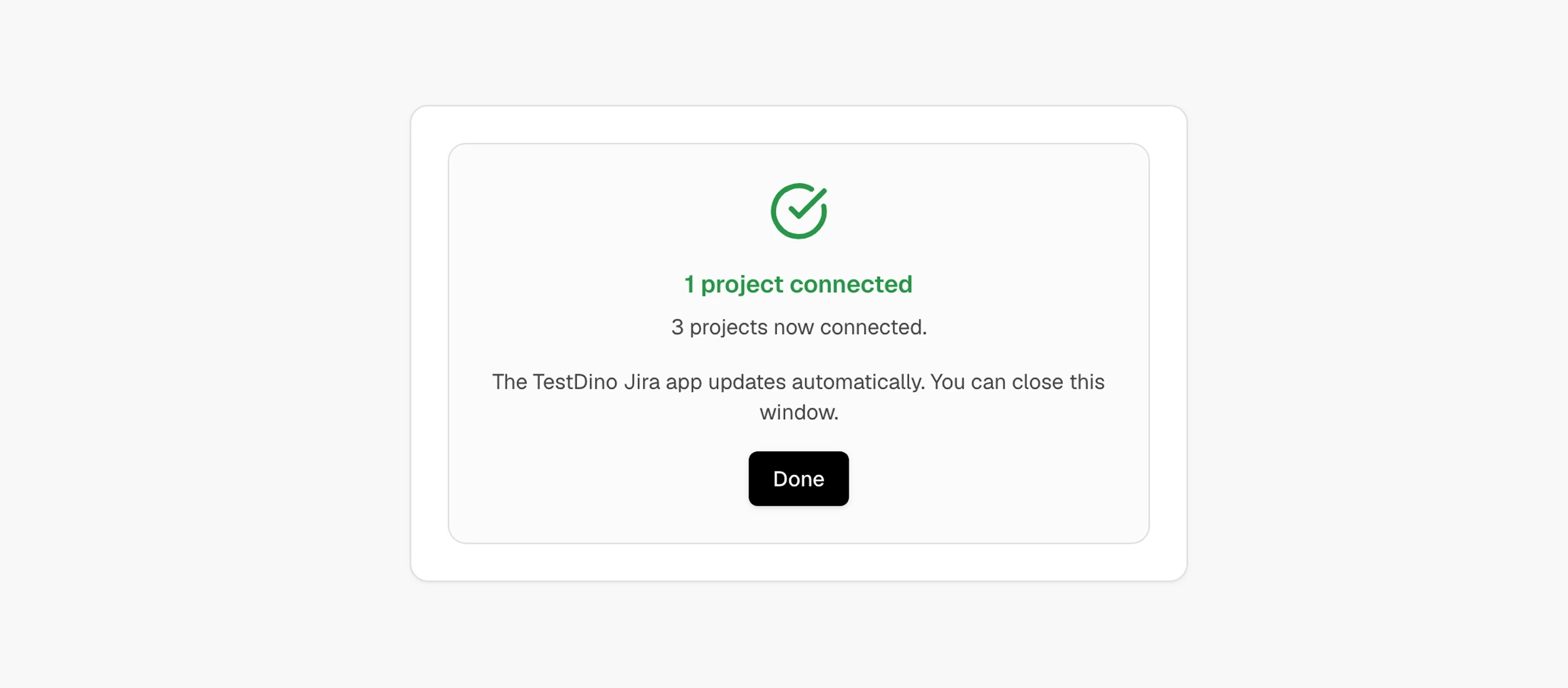 Confirmation showing projects connected, with a Done button to close the window
